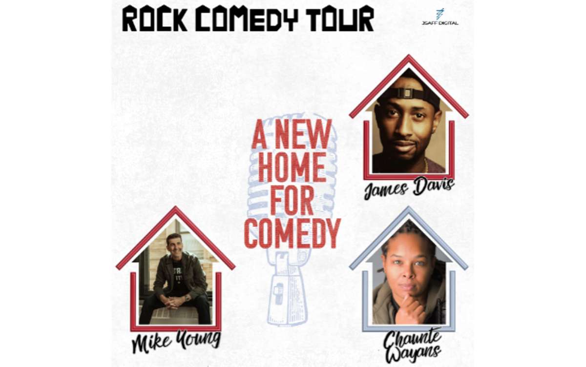 Rock Comedy Tour ft. Mike Young, James Davis & Chaunte Wayans